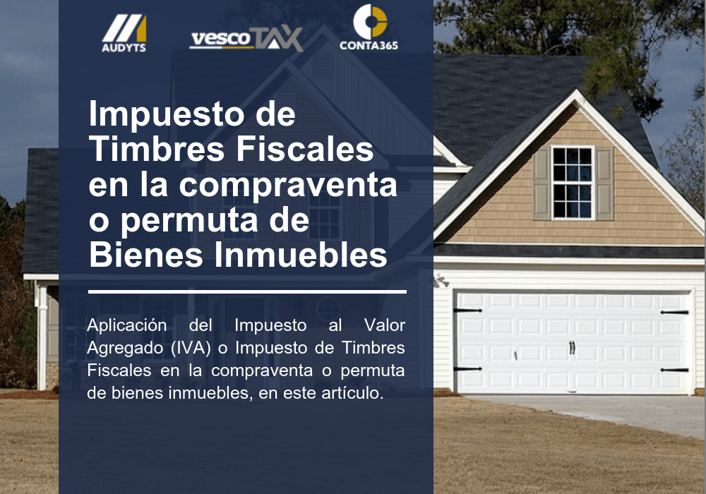 Impuesto de timbres fiscales a la perfección Vesco Consultores